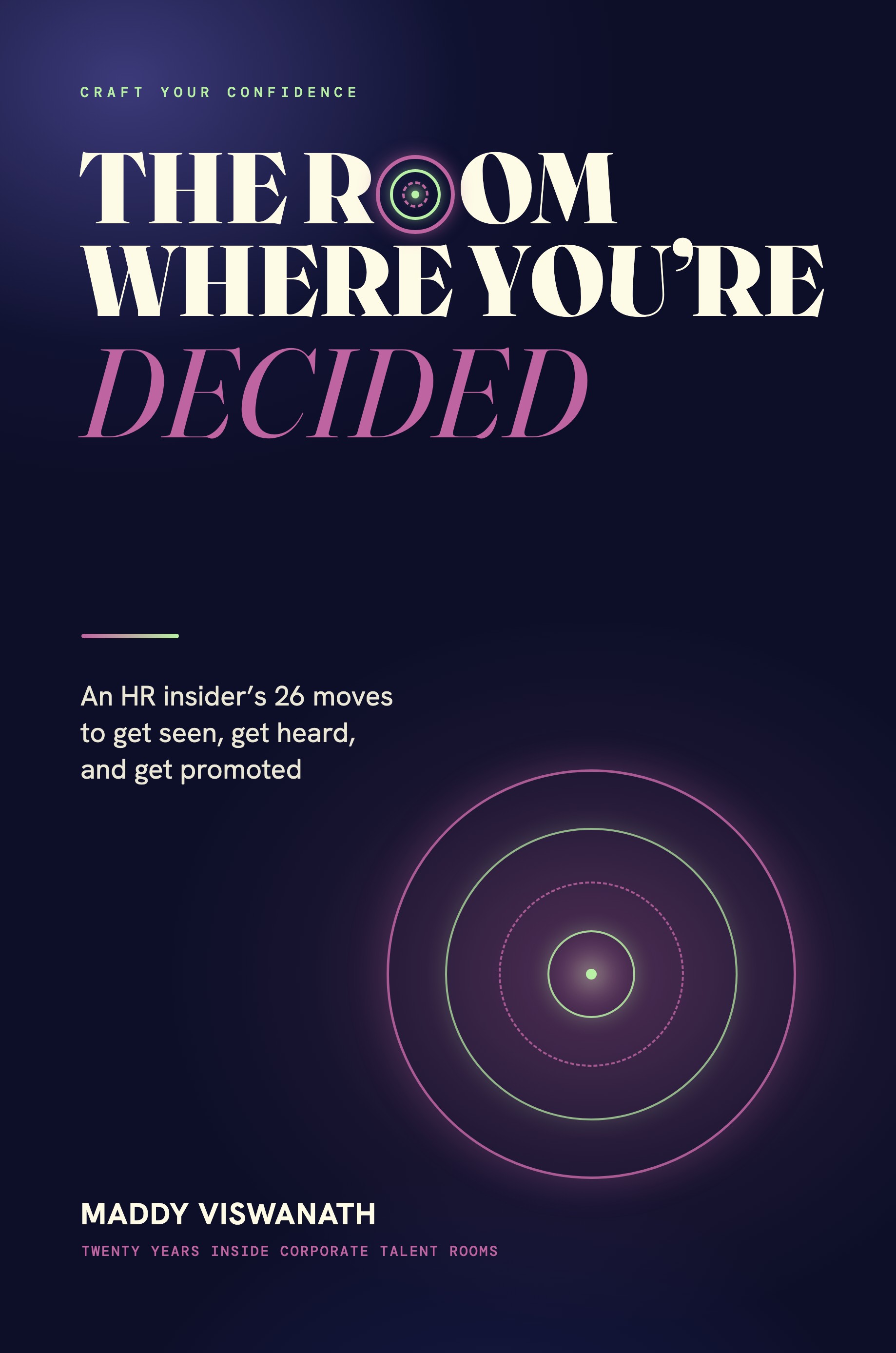 Cover of The Room Where You're Decided by Maddy Viswanath